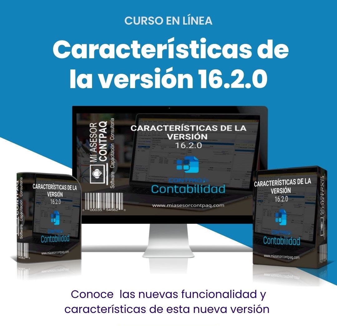 CONTPAQi® Contabilidad-Bancos Características de la versión 16.2.0